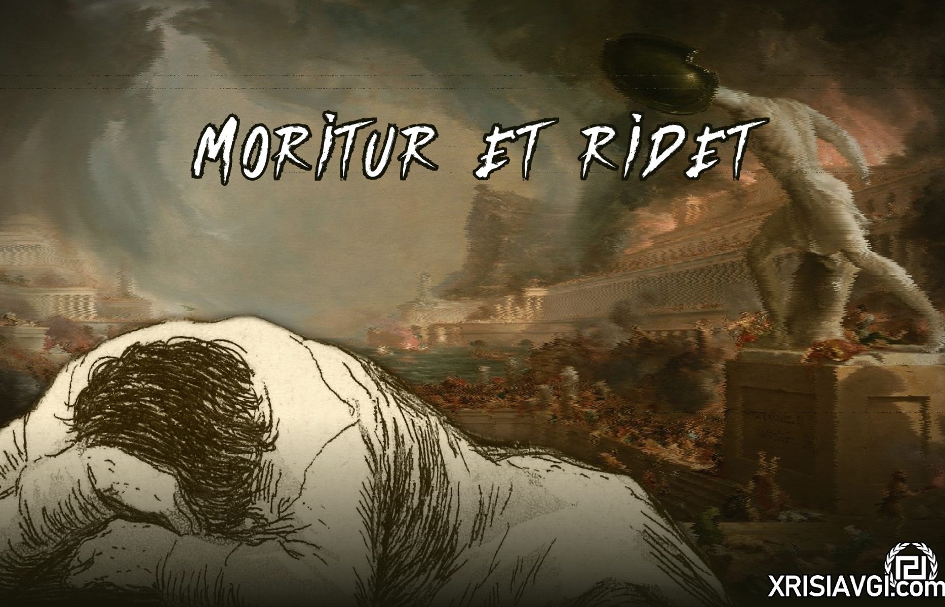 Moritur et ridet